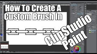 How to create a custom brush in Clip Studio Paint Tutorial [upl. by Raclima]