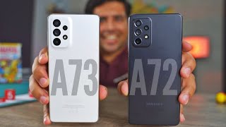 Samsung Galaxy A73 5G vs Galaxy A72 Full Comparison [upl. by Kordula]