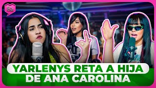 YARLENYS RETA A HIJA DE ANA CAROLINA POR OFRECERLE GALLETA EN DISCOTECA [upl. by Gilligan]