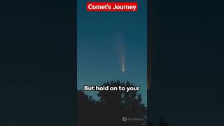 Comets Journey Comets EarthAtmosphereCelestialWonders space spacescience stellardiscoveries [upl. by Norah562]