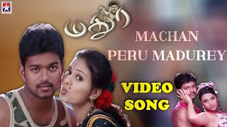 Machan Peru Madurey Video Song  Madurey Tamil Movie  Vijay  Sonia Agarwal  Vidyasagar [upl. by Eninnaej]