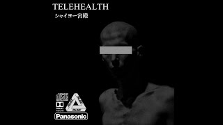 Telehealth   Track54 [upl. by Aleunam]