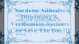 Nordson Adhesive Dispensing amp Verification Systems [upl. by Alejandrina]