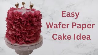 Easy Wafer Paper Cake Idea [upl. by Demeyer61]