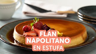 Flan napolitano en estufa  Kiwilimón [upl. by Amle]