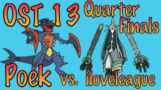 Official Smogon Tournament 13 Quarter Finals Poek vs iloveleague [upl. by Otnas]