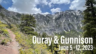 Ouray amp Gunnison Colorado  2023 June 5  12 [upl. by Acinimod]