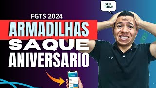 🚫SAQUE ANIVERSARIO FGTS  NÃO CAIA nessa armadilha [upl. by Crifasi]