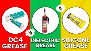 DC4 Grease vs Dielectric Grease vs Silicone Grease  Which Is Best For Your Needs Full Comparison [upl. by Ahsienat208]