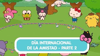 Hello Kitty amp Friends Supercute Adventures  Día Internacional de la amistad  Pt 2  7ª T EP 11 [upl. by Aiek]