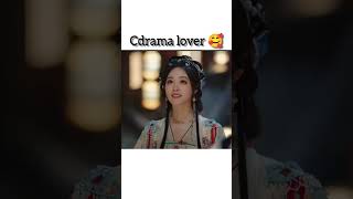 Cdrama lover 🥰 trending kdrama kdramaedit chinesedrama cdrama viralvideo love shortvideo [upl. by Nohcim374]