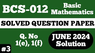 P3 Q1e f  BCS 012 June 2024  BCS 012 Solved Question Paper  Bcs012 Important Questions [upl. by Stanton]