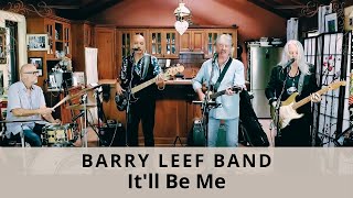 Itll Be Me Exile cover by the Barry Leef Band [upl. by Biamonte]