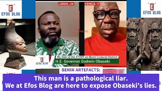 BENIN ARTEFACTS This man is a pthological lir We at Efos Blog are here to expose Obaseki’s lies [upl. by Roede529]