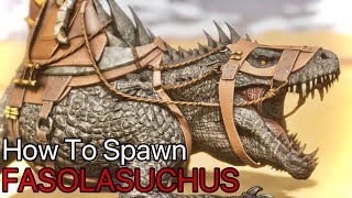 How To Spawn The Fasolasuchus In Ark Ascended [upl. by Dlabihcra]