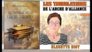 Les tribulations de lArche dalliance de Bleuette Diot [upl. by Kinelski721]