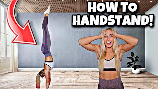 HOW TO DO A HANDSTAND IN 5 MINUTES [upl. by Isej20]