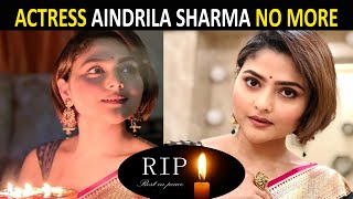 Bengali actress Aindrila Sharma passes away at 24 after suffering multiple cardiac arrests [upl. by Oleg]