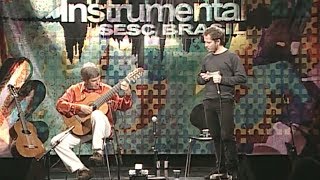 Marco Pereira e Gabriel Grossi  Programa Instrumental Sesc Brasil [upl. by Ahsienor200]