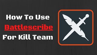 Kill Team List Building Made Easy [upl. by Cloots]