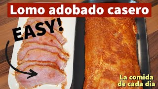 Lomo adobado casero y jugoso estilo Español [upl. by Ahsimot]