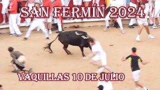 Vaquillas 10 julio sanfermin2024 completo 66 [upl. by Schultz]