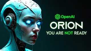 It’s Confirmed OpenAI ORION is Here Soon And Its 100x GPT4 Power [upl. by Scurlock775]