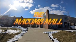 The Macomb Mall  Roseville MI [upl. by Eiser]