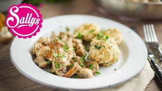 Semmelknödel Grundrezept amp Pilzragout mit Pfifferlingen  Schwammerln  Sallys Welt [upl. by Lrig432]