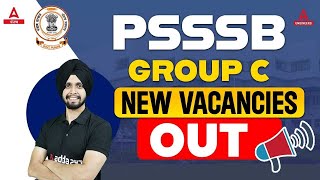 Group C Recruitment 2024  PSSSB Group C New Vacancies Out  Know Full Details [upl. by Wilfred]