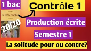 Contrôle de production écrite 1 semestre 1 français 1bac [upl. by Idnarb9]