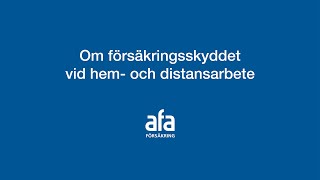 Försäkringsskydd vid hem och distansarbete [upl. by Job]