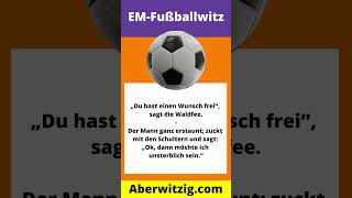 Ein Fußballwitz zur EM  Gemeiner Witz [upl. by Granthem]