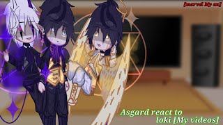 Asgard react to lokimy videoloki Shadow My Au marvel auW I Pmy Ship [upl. by Isabelle]