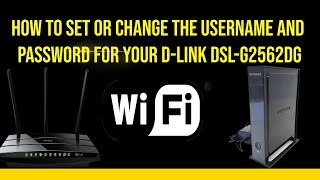 How to set or change the username and password for your DLink DSLG2562DG [upl. by Alak]