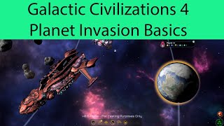 Galactic Civilizations 4 Planet Invasion Basics Tutorial [upl. by Nalhsa]