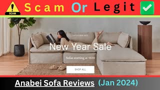 Anabei Sofa Reviews Jan 2024 is Anabeicom Scam Or Legit Anabei Reviews  Anabeicom Reviews [upl. by Holmen]