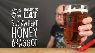 STUPID SIMPLE BRAGGOT  Buckwheat honey and kveik ale yeast The Wampus Cat  How to make a Braggot [upl. by Carthy]