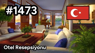 1473 🇹🇷 📕6📄503  Otel Resepsiyonu  Junes Journey [upl. by Bremble636]