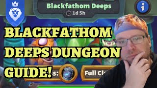 Blackfathom Deeps DUNGEON GUIDE  Warcraft Rumble Alliance Week [upl. by Gwenette283]