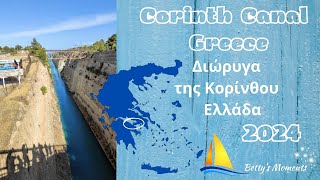 Corinth Canal 2024 [upl. by Notgnihsaw948]