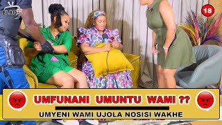 Umyeni wami udlana🍆 nosisi wakhe usefuna isthembu  UMFUNANI UMUNTU WAMI [upl. by Bulley]