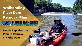 2018 Walhonding River Six Mile Dam Removal Plan [upl. by Pall]