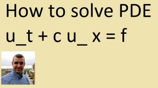 How to solve inhomogeneous transport PDE [upl. by Etnom]