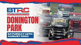 BRITISH TRUCK RACING CHAMPIONSHIP  DONINGTON PARK  AUGUST 12TH [upl. by Llenroc]