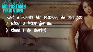 LaTasha Lee  Mr Postman  Lyric Video [upl. by Lina865]