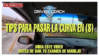 EXAMEN DE MANEJO A1 TIPS PARA DAR UNA BUENA CURVA [upl. by Opiak]