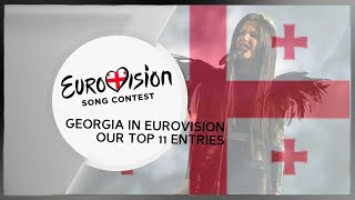 Georgia In Eurovision  Our Top 11 Songs 20102020 [upl. by Ahsinra]