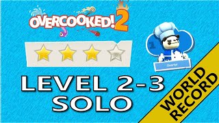 Overcooked 2 – Level 23  4Stars World record  1 Player  Score 996 [upl. by Junius]