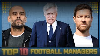 quotTop 10 Football Managers of 20232024 Best Coaches Leading the Gamequot [upl. by Malone]